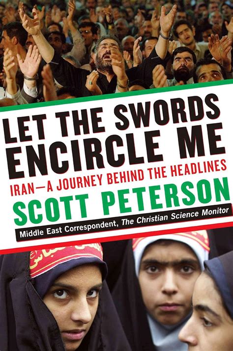 let the swords encircle me iran a journey behind the headlines PDF